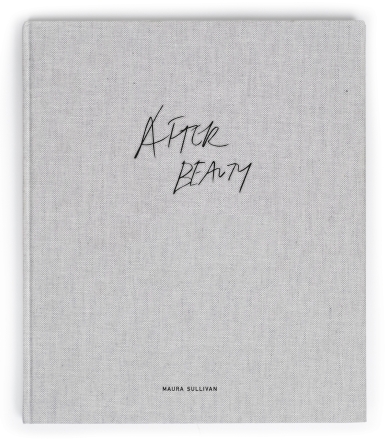 After Beauty | Maura Sullivan (SIGNED)
